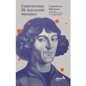 Copernicusçu Ilk Astronomi Metinleri - Nicolaus Copernicus