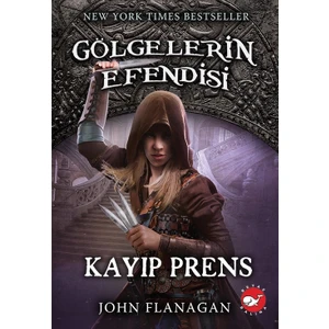 Gölgelerin Efendisi 15: Kayıp Prens - John Flanagan