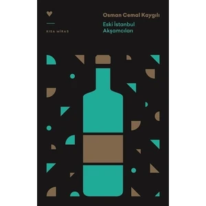 Eski Istanbul Akşamcıları - Osman Cemal Kaygılı