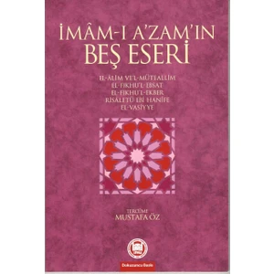 İmamı Azamın Beş Eseri - İmam-ı Azam