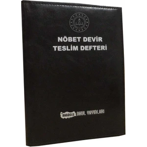 Anadolu Nöbet Devir Teslim Defteri