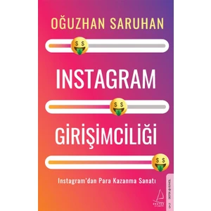 Instagram Girişimciliği - Oğuzhan Saruhan