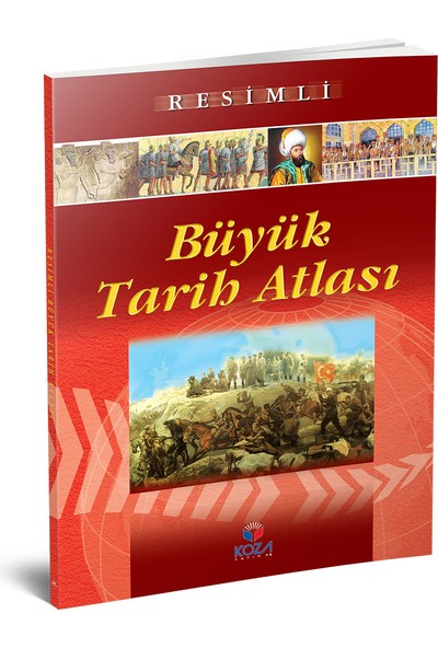 Koza Yayınları Resimli Büyük Tarih Atlası