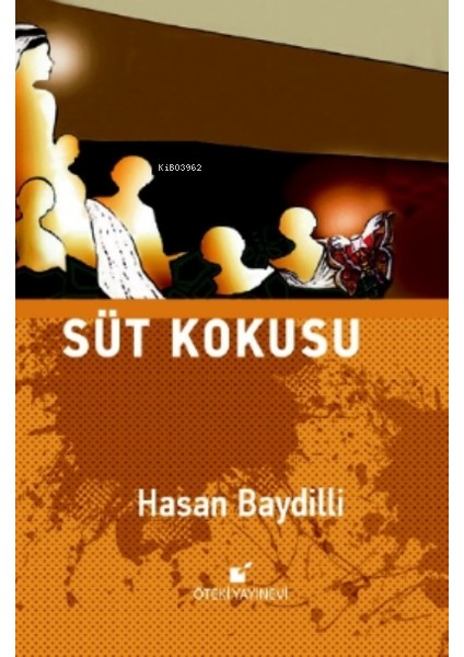 Süt Kokusu - Hasan Baydilli