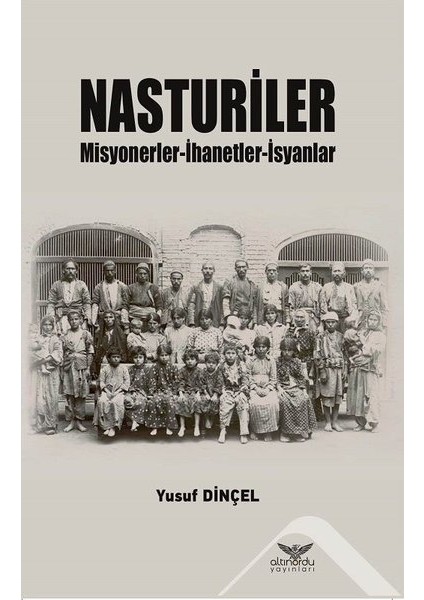 Nasturiler - Yusuf Dinçel