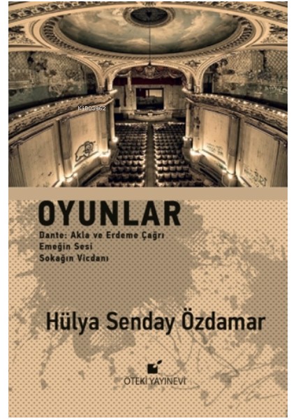 Oyunlar - Hülya Senday Özdamar