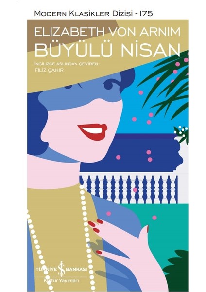Büyülü Nisan - Elizabeth Von Arnim