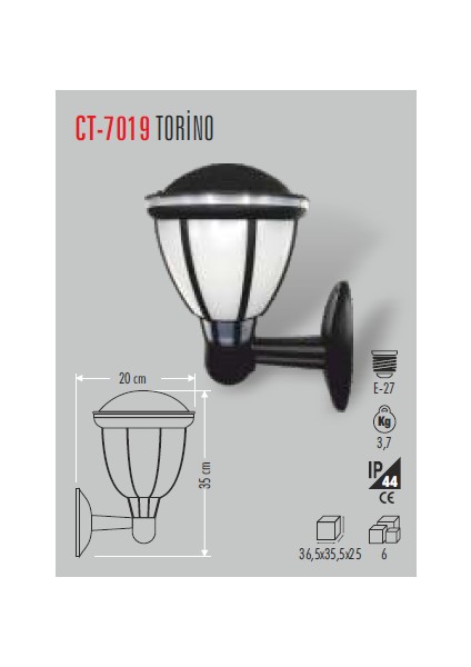 CT-7019 Torino Bahçe Aplik(Ampulsuz) Cata fiyatları