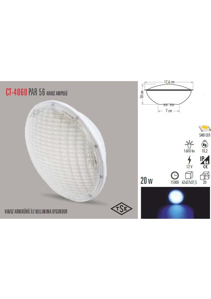 CT-4060 Par 56 Mavi LED Havuz Ampulu Cata