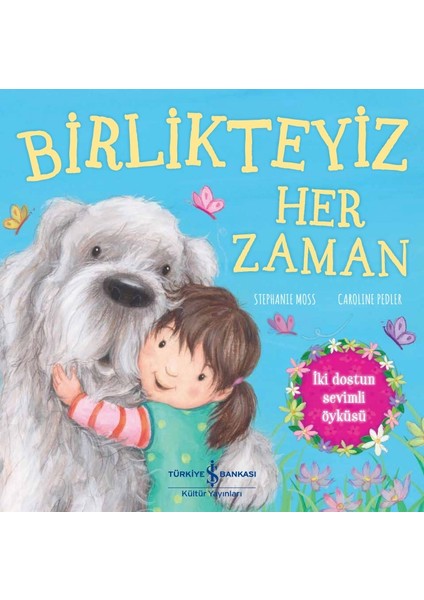 Birlikteyiz Her Zaman - Stephanie Moss