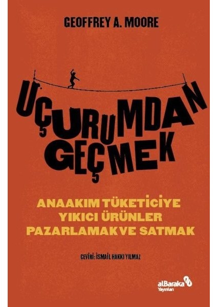Uçurumdan Geçmek - Geoffrey Moore