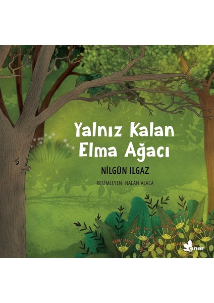 Yalnız Kalan Elma Ağacı - Nilgün Ilgaz