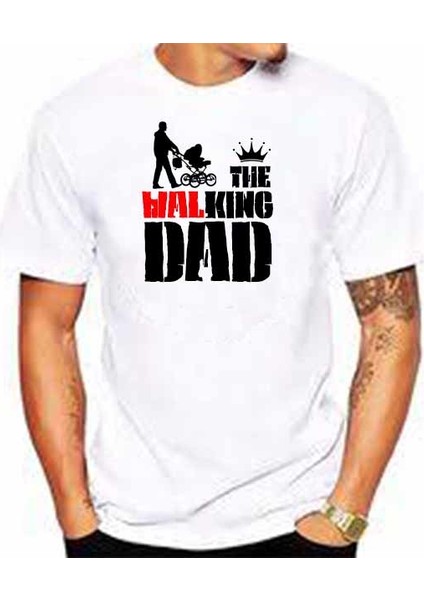 The Walking Dad ( The King Dad) Baskılı Babalara Özel Tişört