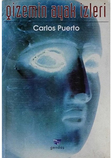 Gizemin Ayak Izleri - Carlos Puerto