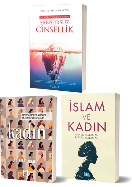 Sansürsüz Cinsellik & Islam ve Kadın & Kadın 3 Kitap Set