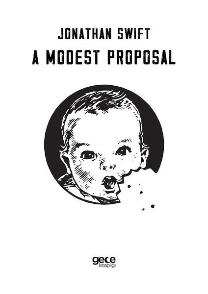 A Modest Proposal - Jonathan Swift