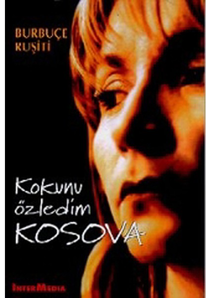 Kokunu Özledim Kosova - Burbuçe Ruşiti