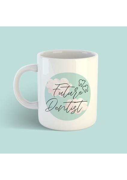 Dişçi Serisi - Future Dentist Kupa