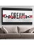 Dream Yazılı Kanvas - Canvas Tablo 1