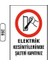 Elektrik Kesintilerinde Şalteri Kapatınız Uyarı Ikaz Levhası 1