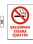 Çalışırken Sigara Içmeyin Uyarı Ikaz Levhası 1