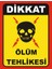 Dikkat Ölüm Tehlikesi ( 2 Adet ) 1
