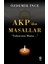 AKP'den Masallar - Özdemir Ince 1