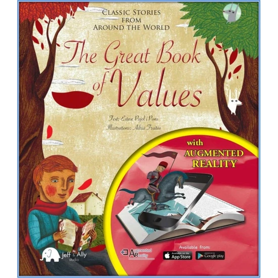 The Great Book Of VALUES (Arttırılmış Gerçeklik ve Oyun Ekli Çocuk Kitabı)