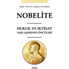 Astana Yayınları Nobelite Hukuk ve Iktisat Yaklaşımının Öncüleri