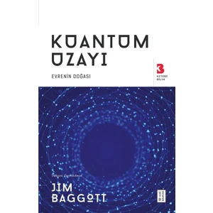 Kuantum Uzayı - Jim Baggott