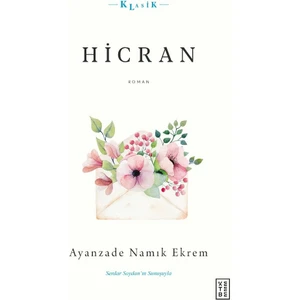 Hicran - Ayanzade Namık Ekrem