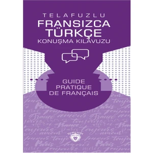 Dorlion Yayınları Telafuzlu Fransızca - Türkçe Konuşma Kılavuzu (Sözlük Ilaveli)