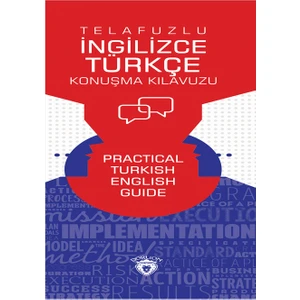 Dorlion Yayınları Telafuzlu Ingilizce Türkçe Konuşma Kılavuzu(Sözlük Ilaveli)