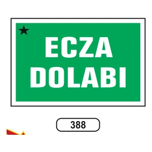 Ecza Dolabı Uyarı Ikaz Levhası