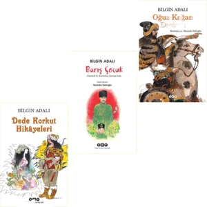 Dede Korkut Hikâyeleri - Barış Çocuk - Oğuz Kağan Destanı - 3 Kitap - Bilgin Adalı