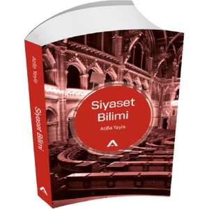 Siyaset Bilimi - Atilla Yayla