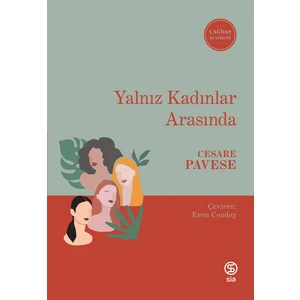Yalnız Kadınlar Arasında - Cesare Pavese