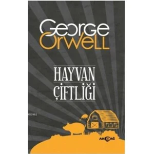 Akçağ Yayınları Hayvan Çiftliği - George Orwell