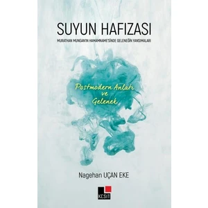 Suyun Hafızası - Nagehan Uçan Eke