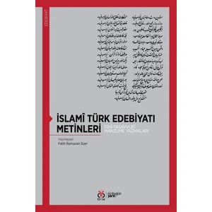 Islami Türk Edebiyatı Metinleri - Fatih Ramazan Süer