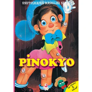 Pinokyo - Sindirella - Carlo Collodi - Charles Perrault
