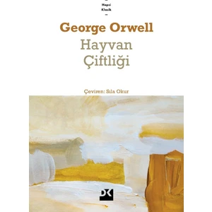 Hayvan Çiftliği - George Orwell
