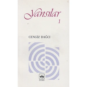 Yansılar 1 - Cengiz Dağcı