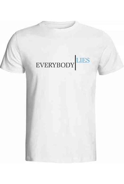 Hediye Panayırı Ilginç Tasarım Tshirtler Serisi Everybody Lies Baskılı Tişört