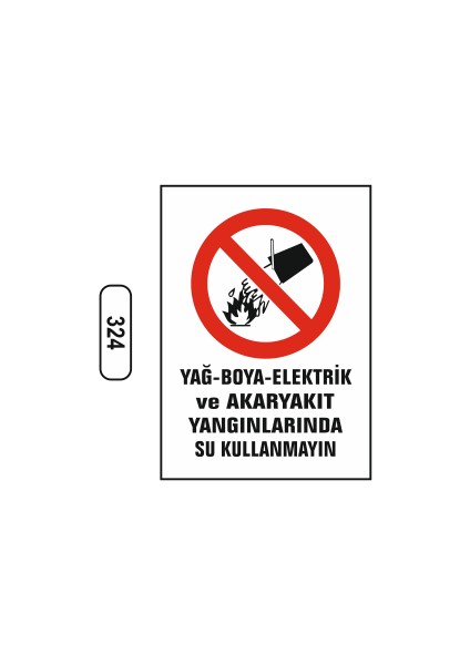 Yağ-Boya-Elektrik-Akaryakıt Yangınlarında Su Kullanmayın