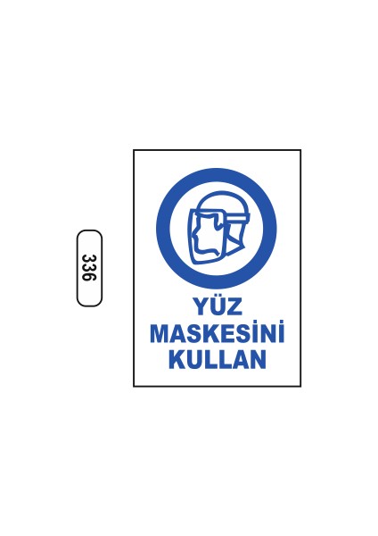 Yüz Maskesini Kullan Uyarı Ikaz Levhası