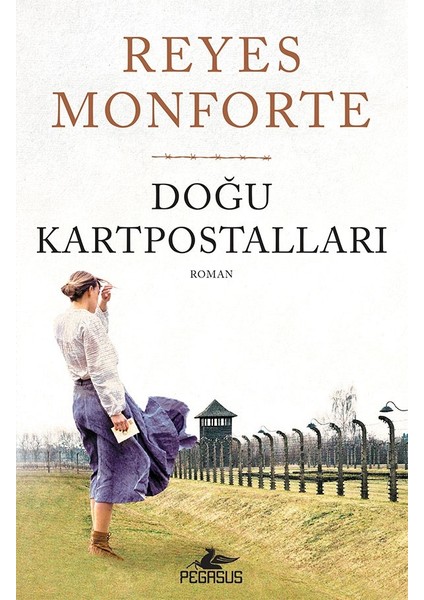 Doğu Kartpostalları - Reyes Monforte