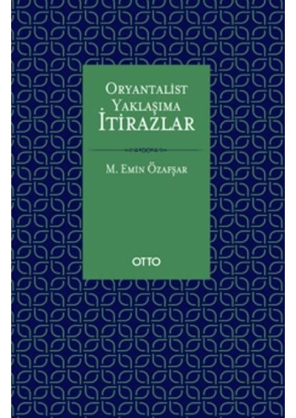 Oryantalist Yaklaşıma Itirazlar