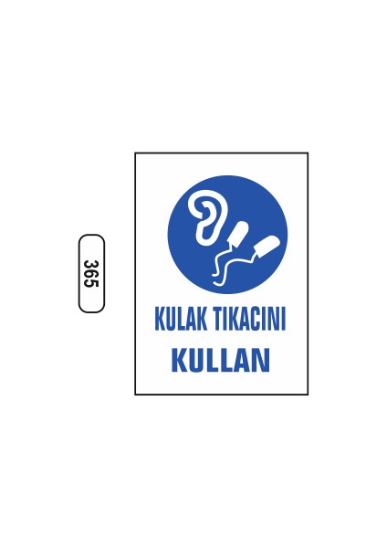 Kulak Tıkacını Kullan Uyarı Ikaz Levhası