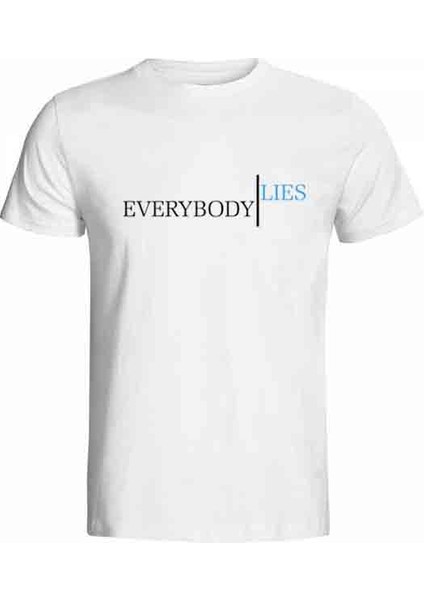 Ilginç Tasarım Tshirtler Serisi Everybody Lies Baskılı Tişört